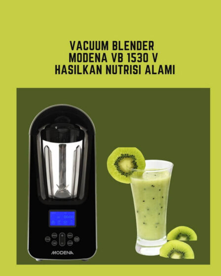 Vacuum Blender Modena VB 1530 V Hasilkan Nutrisi Alami