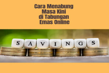 Cara Menabung Masa Kini di Tabungan Emas Online