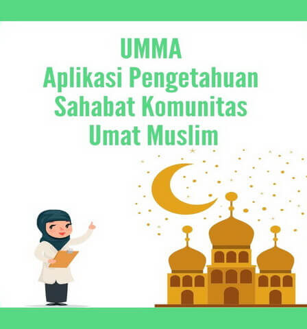 UMMA Aplikasi Pengetahuan Sahabat Komunitas Umat Muslim