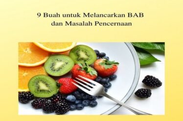 9 Buah untuk Melancarkan BAB dan Masalah Pencernaan