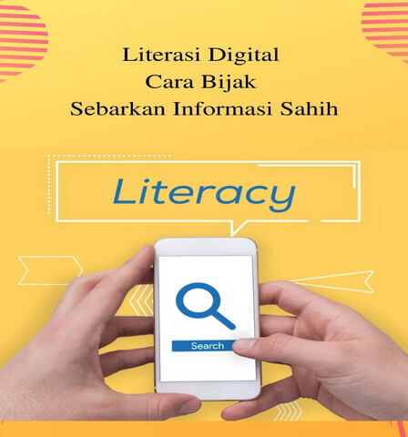 Literasi Digital Cara Bijak Sebarkan Informasi Sahih