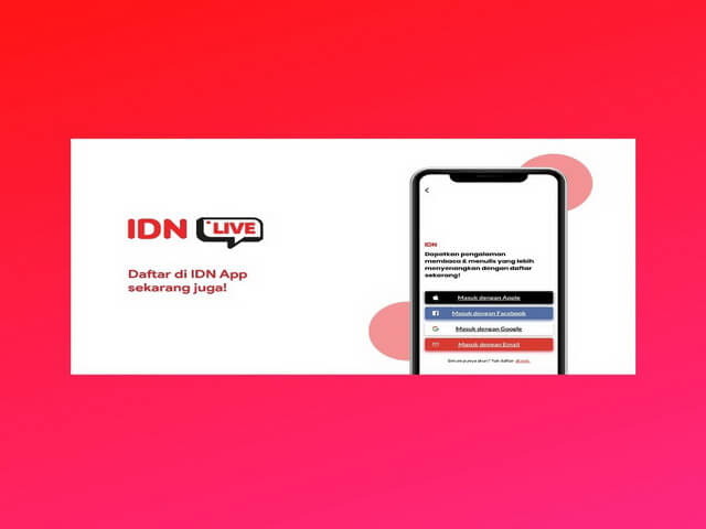 IDN Live Menghadirkan Konten Live Streaming dengan Virtual Gift