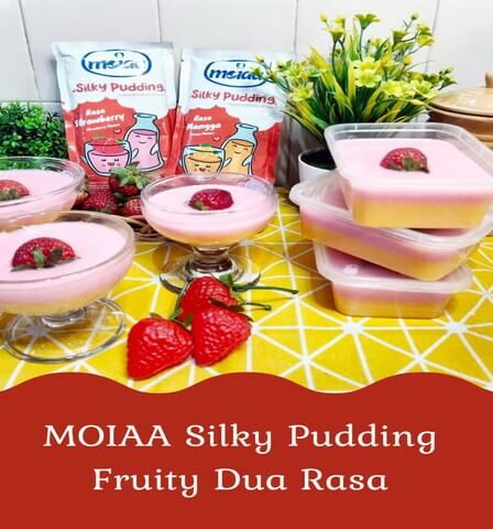 MOIAA Silky Pudding, Kreasi Dessert Praktis untuk Keluarga dan Ide Jualan