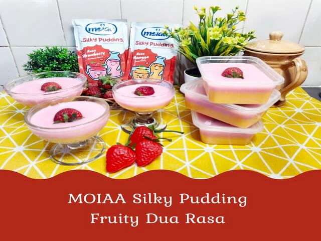 MOIAA Silky Pudding, Kreasi Dessert Praktis untuk Keluarga dan Ide Jualan